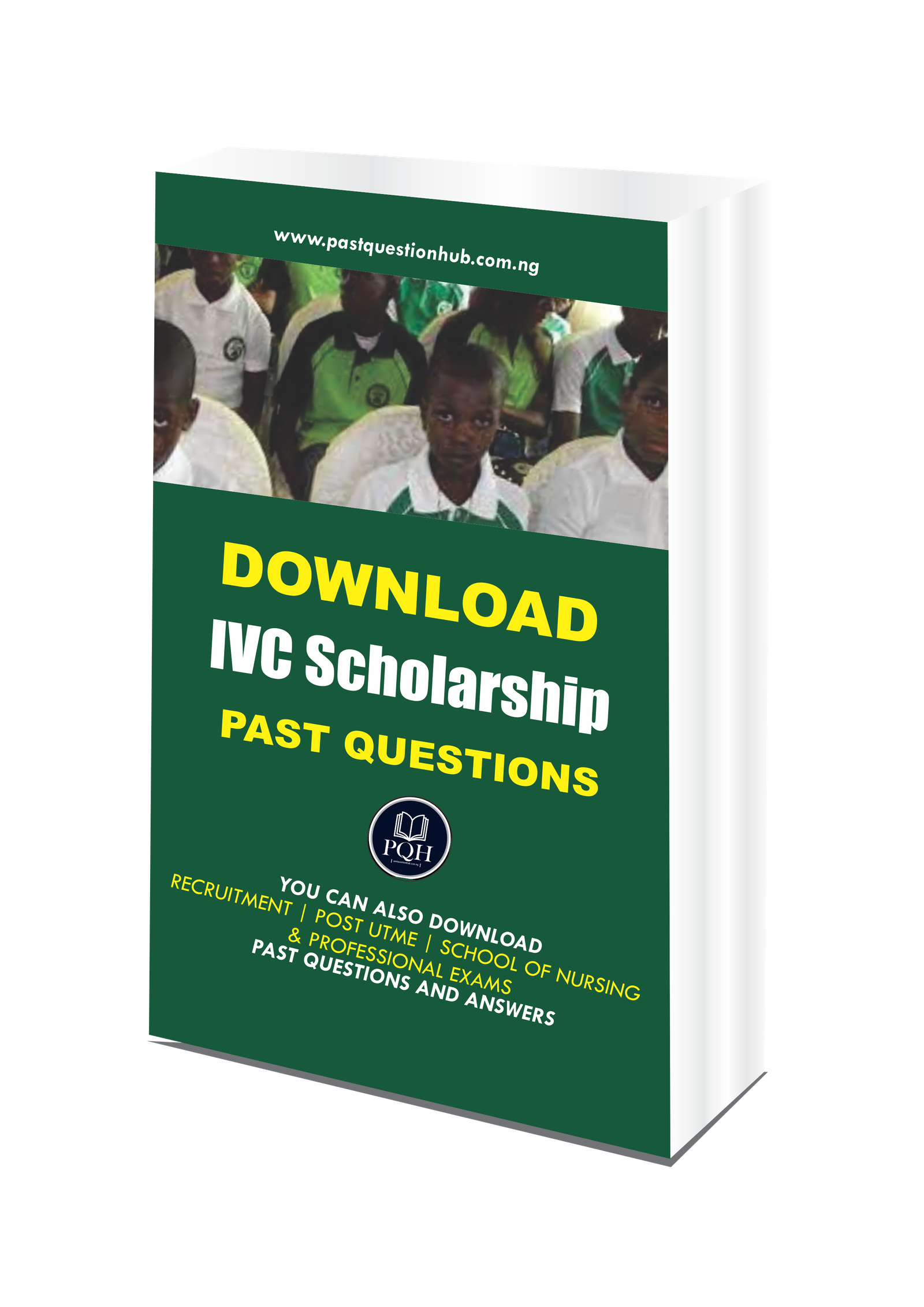 IVC Scholarship Past Questions and Answers PDF