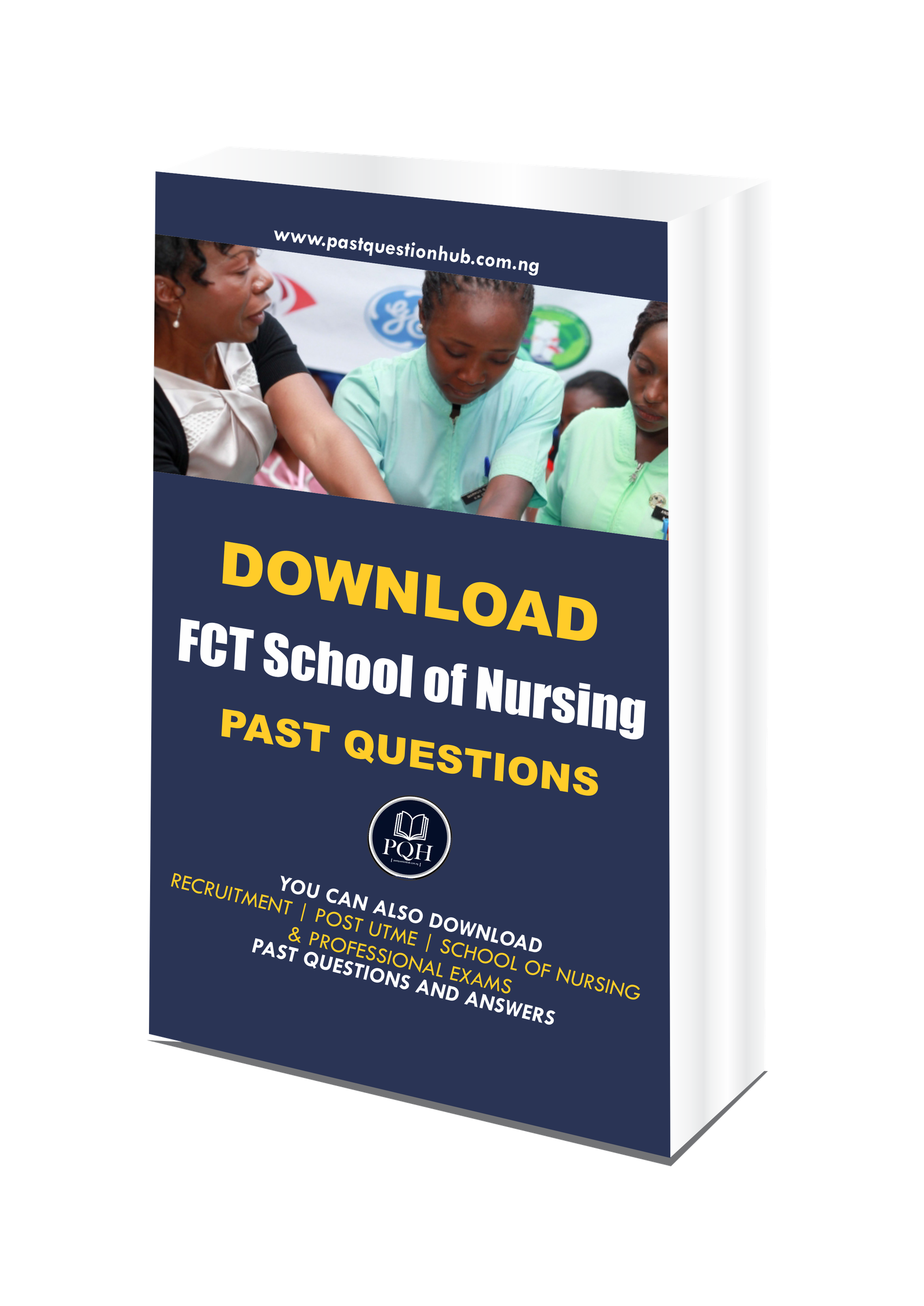 FCT School of Nursing Past Questions and Answers PDF