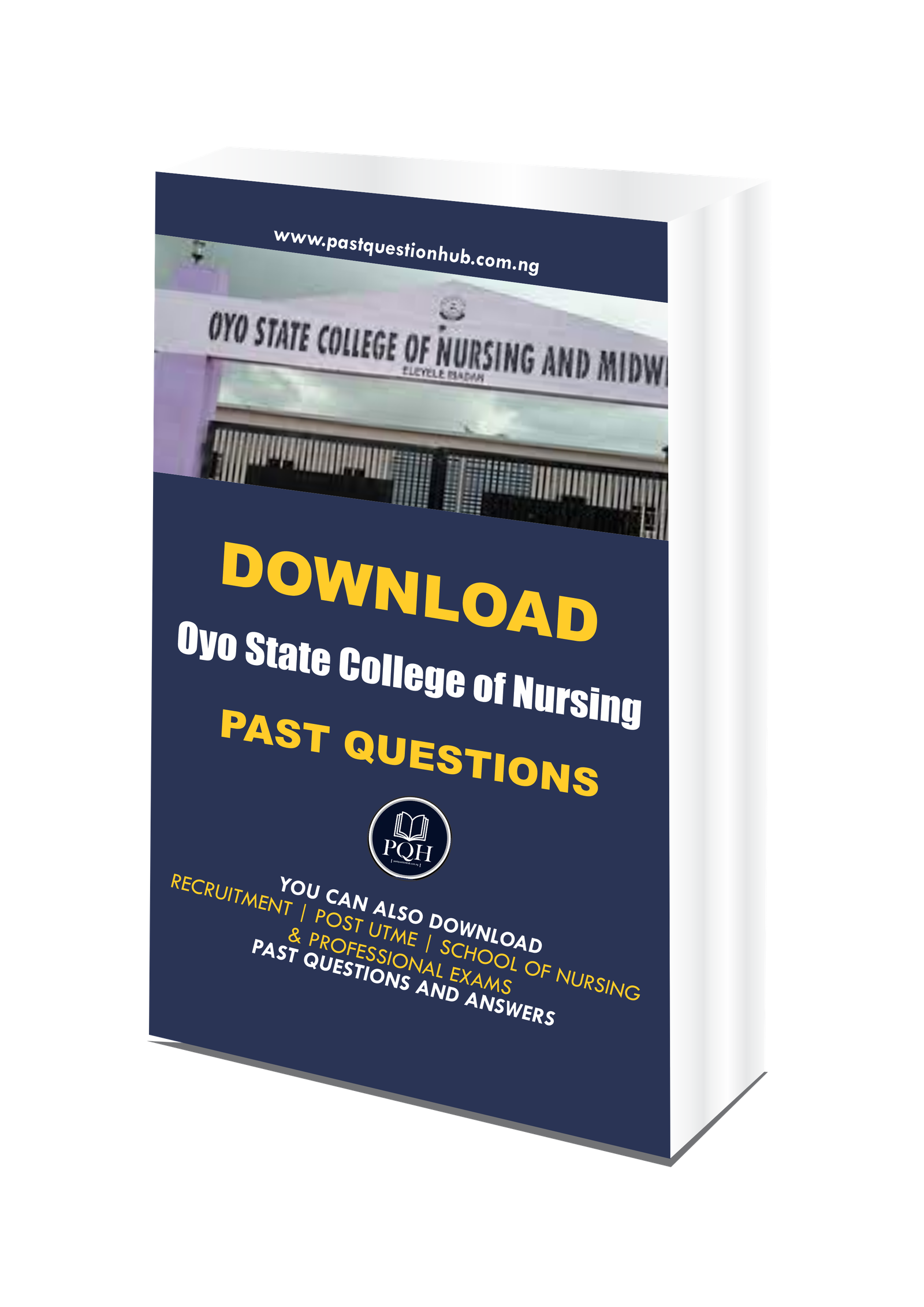 Oyo State College of Nursing Past Questions and Answers PDF