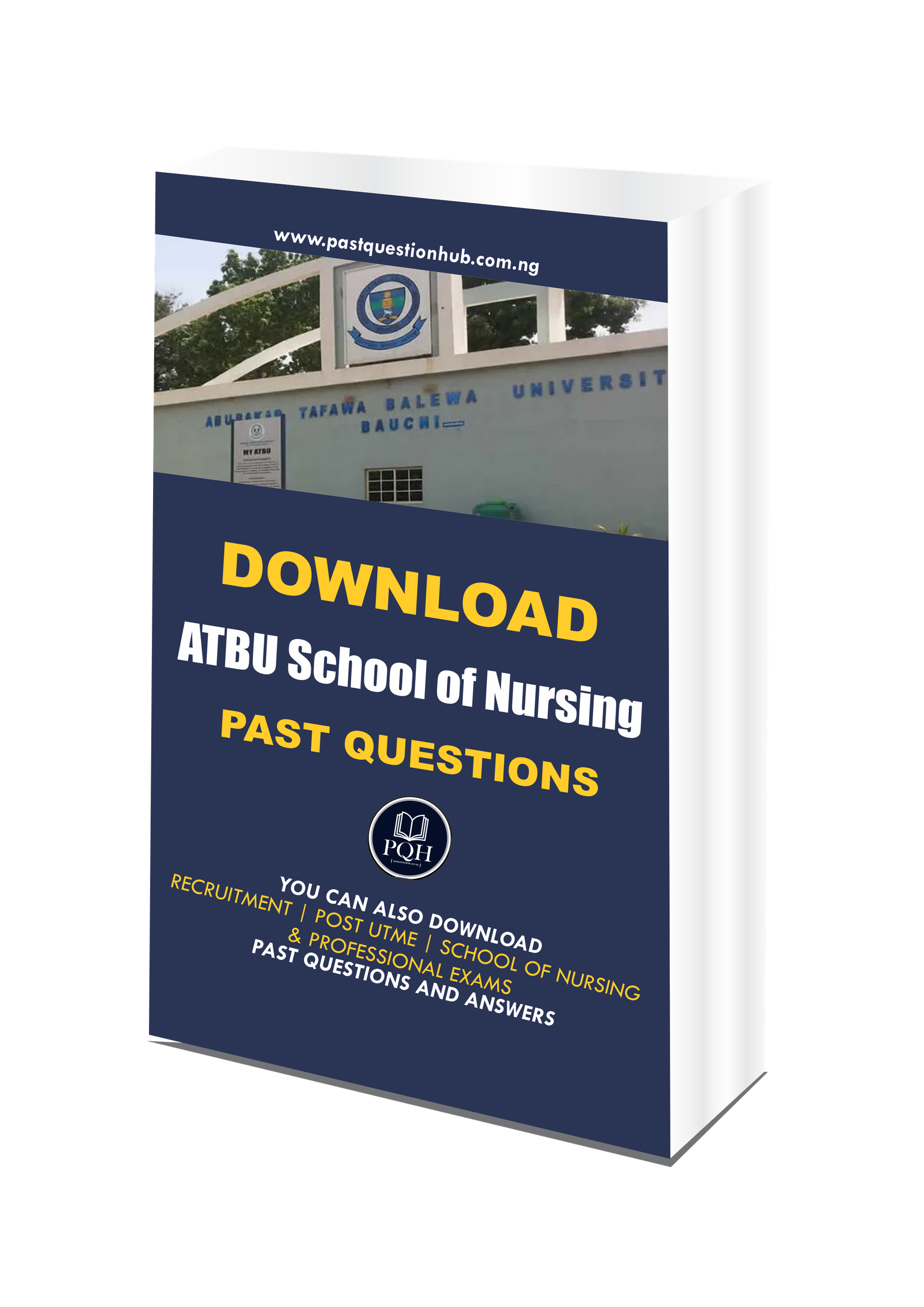 ATBU School of Nursing Past Questions and Answers PDF