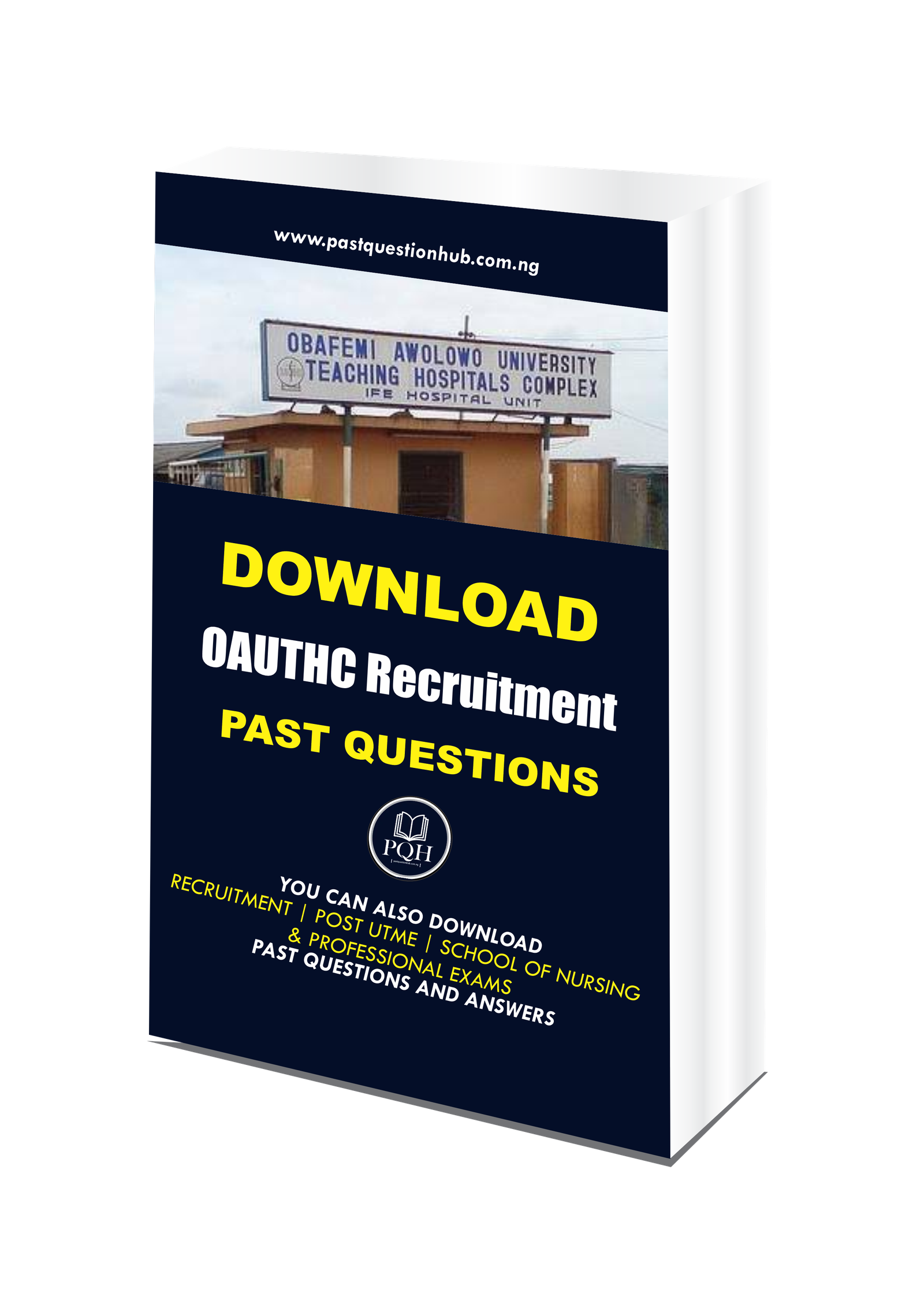 OAUTHC Recruitment Past Questions and Answers PDF